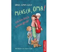 Mensch, Oma Ich bin doch schon groAY, Kempf-Luley, Dufft 9783825152444 New.