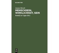 Mensch Sein Wirklichkeit Sein Karl Jaspers Vorlesungen Zu Fragen Der Zeit: Jeanne Hersch