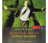 Menschen führen. Leben wecken. CD: Anregungen aus der Regel Benedikts von Nursia von Grün. Anselm (2002) Audio CD