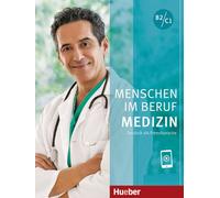 Menschen im Beruf - Medizin. Kursbuch mit Audios online: Deutsch als Fremdsprache
