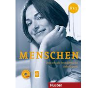 Menschen sechsbandige Ausgabe: Arbeitsbuch B1.1 mit Audio-CD: Deutsch als Fremdsprache