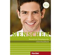 Menschen sechsbandige Ausgabe: Lehrerhandbuch A1.2