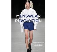 Menswear Revolution: The Transformation of Contemporary Men’s Fashion