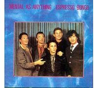 Mental As Anything - Express Bongo