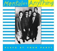 MENTAL AS ANYTHING: PLAYS AT YOUR PARTY (Ltd EDITION 40TH ANNIVERSAR - 7" vinyl
