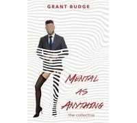 Mental as Anything : The Collective