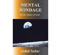 Mental Bondage in the Name of God
