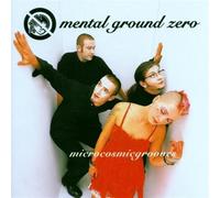 Mental Ground Zero - Microcosmic Grooves