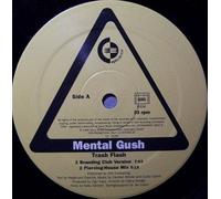 Mental Gush - Trash Flash