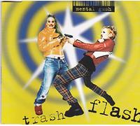Mental Gush - Trash Flash