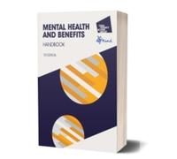 Mental Health and Benefits Handbook, 1st edition 2023: 1