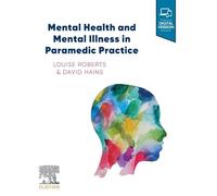 Mental Health and Mental Illness in Paramedic Practice