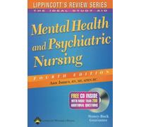Mental Health and Psychiatric Nursing (Lippincott's Review Series)