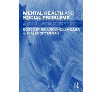 Mental health and social problems: A Social Work Perspective