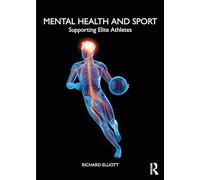 Mental Health and Sport: Supporting Elite Athletes