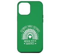 Mental Health Awareness Celebrate Small Victories Design Case for iPhone 12 Pro Max