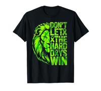 Mental Health Awareness Don't Let The Hard Days Win T-Shirt