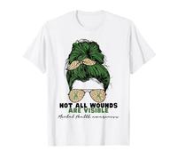 Mental Health Awareness Not All Wounds are Visible Messy Bun T-Shirt