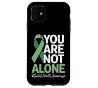 Mental Health Awareness You Are Not Alone Case for iPhone 11