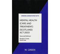 Mental Health (Care and Treatment) (Scotland) Act 2003