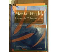 Mental Health Concepts and Techniques for the Occupational Therapy Assistant