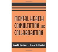Mental Health Consultation and Collaboration