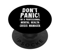 Mental Health Crisis Manager PopSockets Adhesive PopGrip