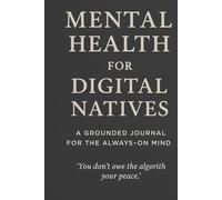 Mental Health for Digital Natives Journal