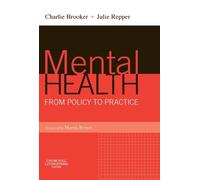 Mental Health: From Policy To Practice