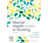 Mental Health in Nursing: Theory and Practice for Clinical Settings