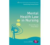 Mental Health Law in Nursing: 1653 (Transforming Nursing Practice Series)