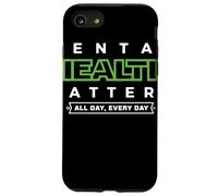 Mental Health Matters All Day Every Day Wellness Support Case for iPhone SE (2020) / 7 / 8