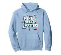 Mental Health Matters: Awareness and Support Pullover Hoodie, Adult Unisex, Dusty Blue, Large