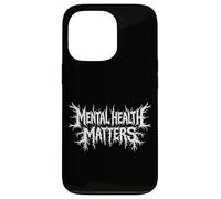 Mental Health Matters Black Metal Style Awareness Message Case for iPhone 13 Pro