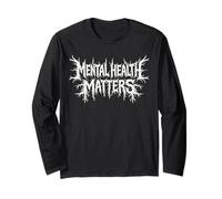 Mental Health Matters Black Metal Style Awareness Message Long Sleeve T-Shirt