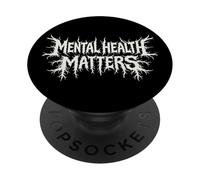 Mental Health Matters Black Metal Style Awareness Message PopSockets Adhesive PopGrip