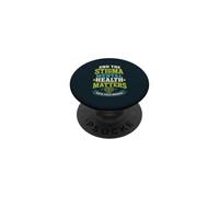 Mental Health Matters End The Stigma PopSockets Adhesive PopGrip