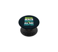 Mental Health Matters Every Day Self Care Awareness PopSockets Adhesive PopGrip