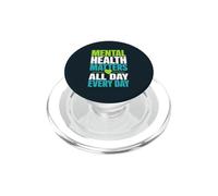Mental Health Matters Every Day Self Care Awareness PopSockets PopGrip for MagSafe