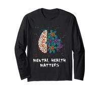 Mental Health Matters Floral Brain Awareness Support Art Long Sleeve T-Shirt