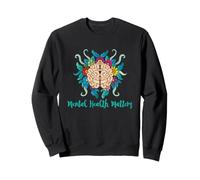 Mental Health Matters Floral Brain Awareness Support Art Sweatshirt