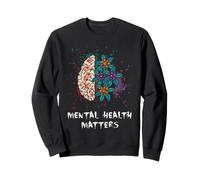 Mental Health Matters Floral Brain Awareness Support Art Sweatshirt
