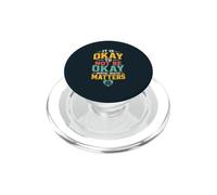 Mental Health Matters It's Ok Mindset Awareness PopSockets PopGrip for MagSafe