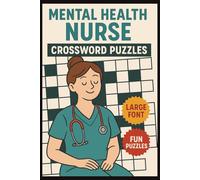 Mental Health Nurse: Crossword Puzzles (Ultimate Puzzle Collection)