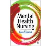 Mental Health Nursing: An Evidence Based Introduction