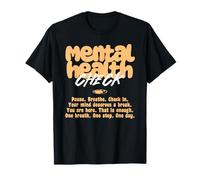 Mental Health Pause Breath Live T-Shirt