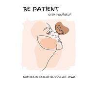 Mental Health Poster Be Patient With Yourself Therapy Office Wall Art Butterfly Nature Quote for Counseling Home(Unframed,16x24inch(40x60cm))