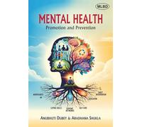 Mental Health: Promotion and Prevention