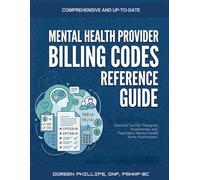 Mental Health Provider Billing Codes Reference Guide