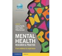 Mental Health Research and Practice: From Evidence to Experience